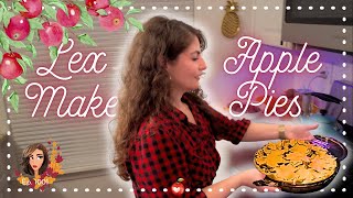 Lex Make Apple Pies | Family Tradition + Tips and Tricks