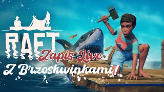 RAFT - "Brzoskwiniowi Rafciarze w akcji!" #6 |  Malowanko i galeonu ogarnianko 🌊⛵⚓🍑 Zapras