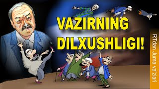 RTdan va'z: Vazirning dilxushligi