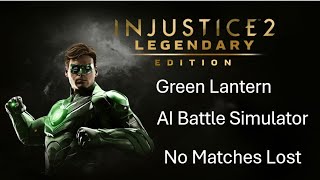 Injustice 2 - Green Lantern - Advanced Battle Simulator (Medium) (No Matches Lost)