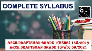 COMPLETE SYLLABUS//ARCH.DRAFTSMAN GRADE 1(KSHB) 145/2019//ARCH.DRAFTSMAN GRADE 1(PWD)