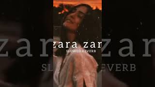 Zara Zara Bahekta Hai - jalraj | Slowed Reverb |#shorts #lofi #lofimusic #jalraj