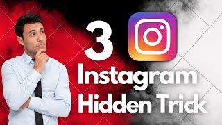 Top 3 Hidden Instagram Trick | Secret Instagram Hacks | Instagram 2023 #instagram