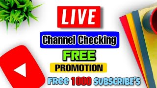 Get 1000+ Subscribe Free | Live Channel Checking And Free Promotion | Free Promotion