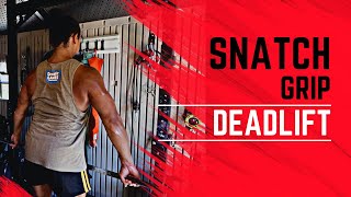 How the Snatch Grip can help you increase your deadlift