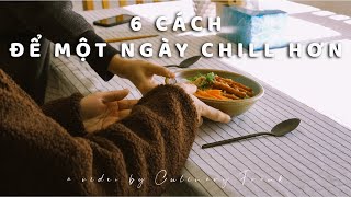 Giãn Cách Xã Hội Ở Nhà Làm Gì🏡 6 bí quyết để chill hơn🎵 | Culinary Frank