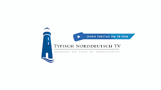 Livestream von Typisch Norddeutsch TV