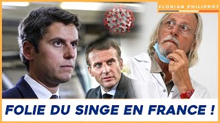 Variole du singe : Macron veut imposer la folie !