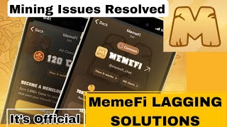 Mining Lagging Issues & Solution For MemeFi Tap & Earn Crypto Telegram Game