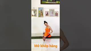 Bài tập mở khớp háng tăng cường sự linh hoạt cho khớp háng/Hip Opening & Mobility