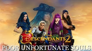 FULL SONG|Poor Unfortunate Souls|Descendants 2(Part 1)