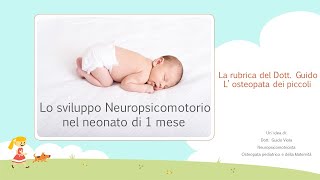 Sviluppo Neuropsicomotorio in bambino di 1 mese