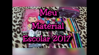 MEU MATERIAL ESCOLAR 2017🎒🛍