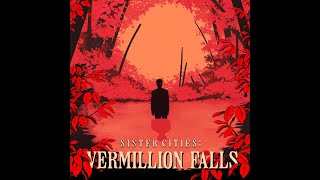 239 - Sister Cities: Vermillion Falls