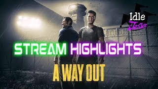 A Way Out - When jester breaks in