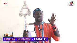 FRIDAY SERMON- AT FARTO CENTRAL MOSQUE. .... JUMMAH-MUBARAK