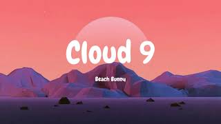 Cloud 9 - Beach Bunny (video lirik)