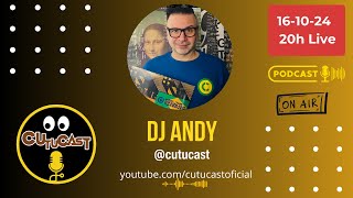 DJ ANDY - CUTUCAST - COMPLETO