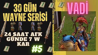 VADİDE 24 SAAT KDP EL KİTABI KASMAK NE KADAR KAZANDIRIR?  30 GÜN WAYNE METİN2 TR BARBAROS #5