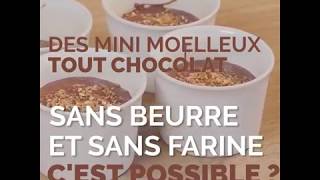 Mini moelleux chocolat et pralin au Tapioca