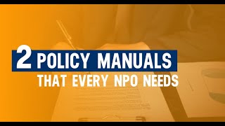 The 2 Policy Manuals That Every NPO Needs | Nonprofit Board Governance