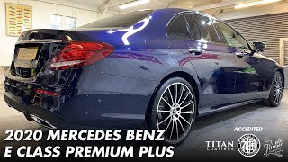 2020 MERCEDES BENZ E CLASS PREMIUM PLUS TITAN COATINGS ZEUS & ULTRA 3 0 OFFSET DETAILING ESSEX