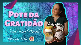 2 Idéias de Pote da Gratidão