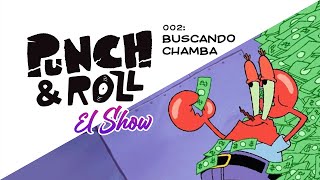 BUSCANDO TRABAJO DE ILUSTRADOR - PUNCH & ROLL 002