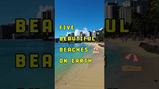 Five Beautiful Beaches on earth #beaches  #beachvibes #travel #shorts #youtubeshorts #unitedstates