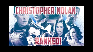 Christopher Nolan Ranked!