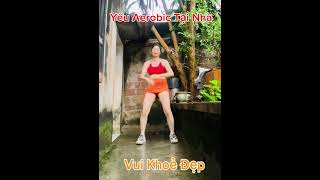 Bài 86/2024. Bài Tập #aerobic Cho Sức Khoẻ Dẻo Dai💃💪🔥🌸🍀