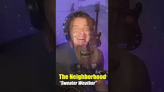 The Neighborhood - Sweater Weather