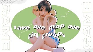 save one drop one: a to z girl groups