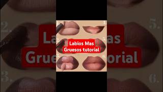 Labios más Gruesos #labiosperfectos #labios #maquillaje #belleza #maquillajetips