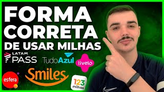 COMO USAR MILHAS AÉREAS DA FORMA CORRETA?