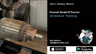 Armature Testing | Segment  5 – Farmall Model B Tractor