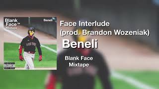 Beneli - Face Interlude (Audio)