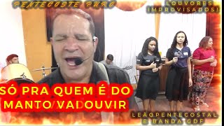 🦁QUEM É DO MANTO PURO JÁ DAr o LIKE👍MEU DEUS É FORTE IGREJA MORTA RESSUCITA já!Leãopentecostal gdf