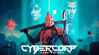 ПОТЕРЯ ОРУЖИЯ! - ПРОХОЖДЕНИЕ CYBERCORP