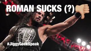 GEEK SPEAK EPISODE 13B | ROMAN REIGNS IS A NICE GUY???