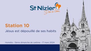 Station 10 : Jésus est dépouillé de ses habits