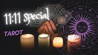 Todays 11:11 special tarot messages