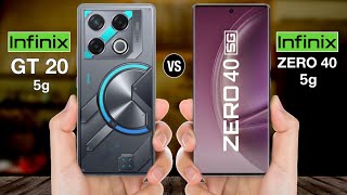 Infinix GT 20 Pro Vs Infinix Zero 40