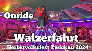 Walzerfahrt - Walz - Onride | Herbstvolksfest Zwickau 2024