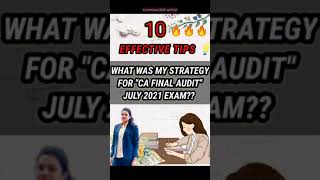 10 effective tips to crack CA FINAL AUDIT exam 🔥🔥🔥 | #Shorts #icai