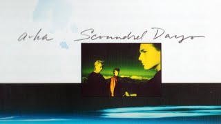 a-ha — Scoundrel Days (lyrics)