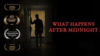 What Happens After Midnight (Award Winning Horror Short Film)