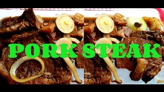 PORK STEAK FILIPINO DISH