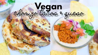 Vegan Restaurant Style Queso & Chorizo Tacos!! | Pretty Brown Vegan