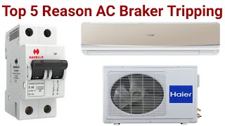 Air Conditioner Braker Tripping Problem Top 5 Reason in Urdu/Hindi